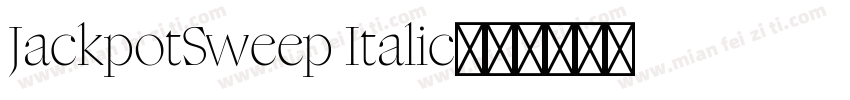 JackpotSweep Italic字体转换